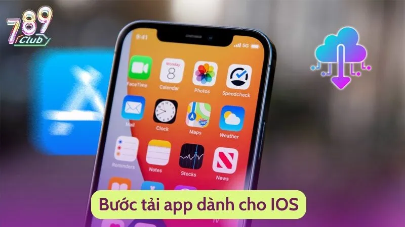 Bước tải app dành cho IOS