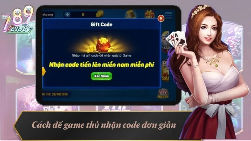 Cách để game thủ nhận code đơn giản