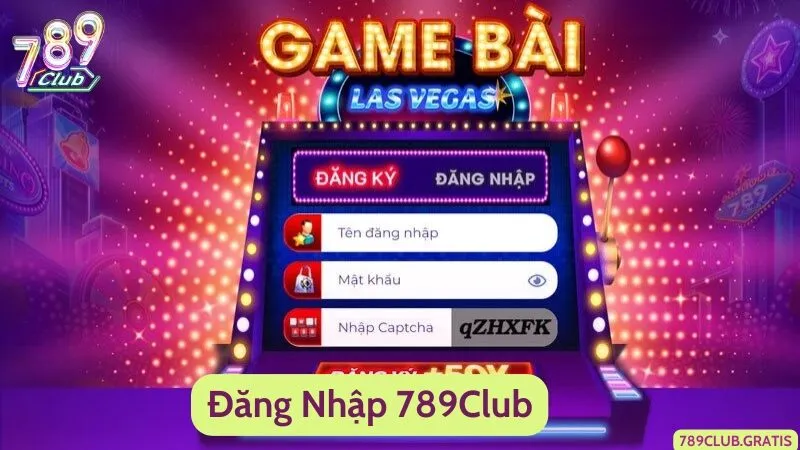 Đăng Nhập 789Club - Cách Tham Gia Chuẩn Nhất Năm 2024