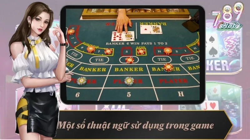 Một số thuật ngữ sử dụng trong game 